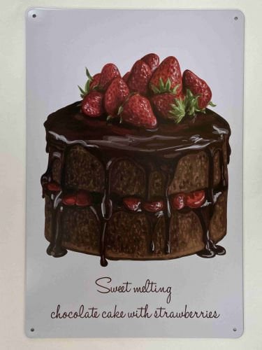 Deliciously Decadent Chocolate Cake with Fresh Strawberries - Metal Sign for Sweet Tooth Lovers-Osiris Craftworks